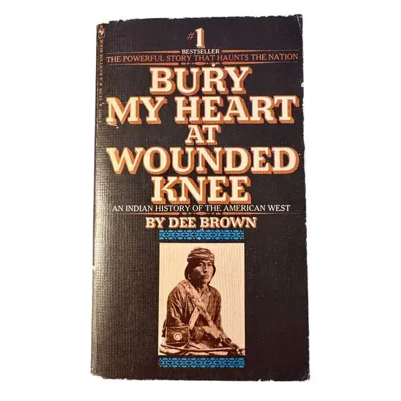 Vintage 1972 Bury My Heart at Wounded Knee Dee Brown Bantam Paperback - Picture 1 of 9